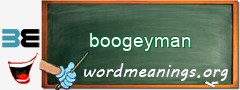 WordMeaning blackboard for boogeyman